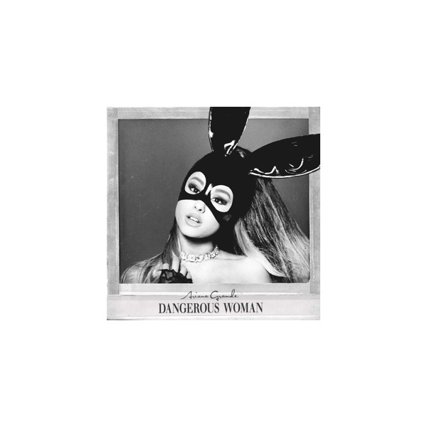 DANGEROUSWOMAN.jpg